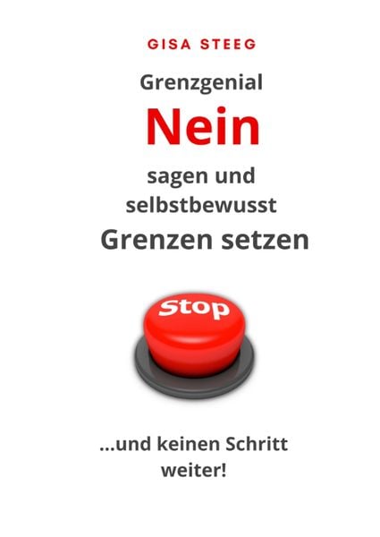 Produktbild: Grenzgenial Nein sagen und selbstbewusst Grenzen setzen