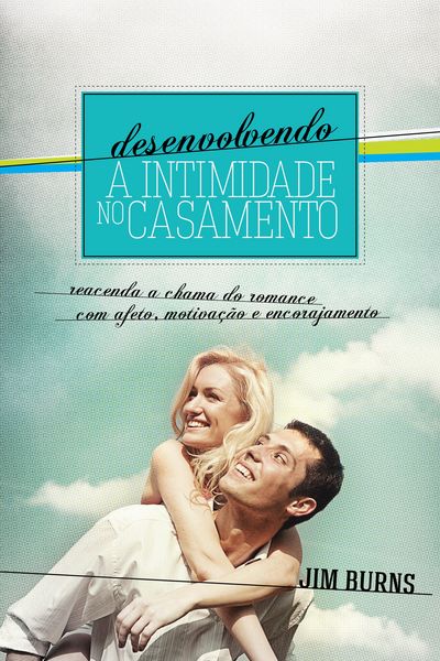 Produktbild: Desenvolvendo a Intimidade no Casamento