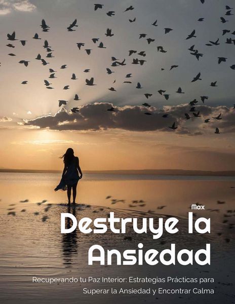 Produktbild: Recuperando tu Paz Interior: Estrategias Pr&aacute;cticas para Superar la Ansiedad y Encontrar Calma