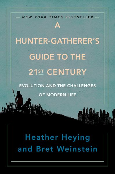 Produktbild: A Hunter-Gatherer's Guide to the 21st Century