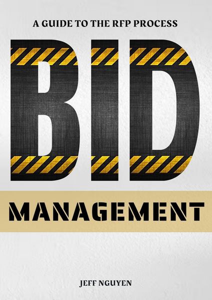 Produktbild: Bid Management: A Guide to the RFP Process