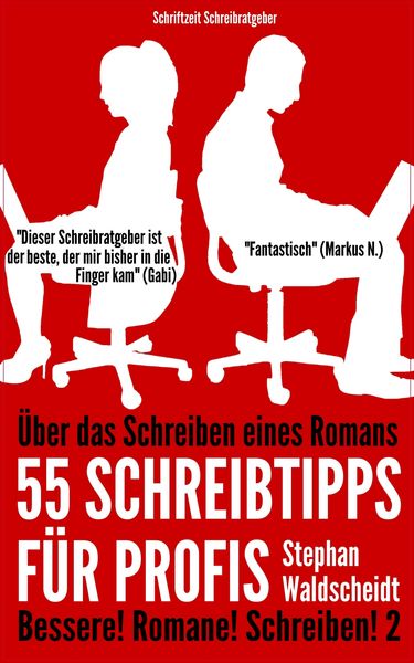 Produktbild: &Uuml;ber das Schreiben eines Romans: 55 Schreibtipps f&uuml;r Profis