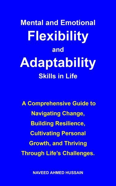 Produktbild: Mental and Emotional Flexibility and Adaptability Skills in Life