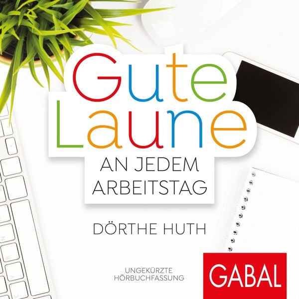 Produktbild: Gute Laune an jedem Arbeitstag