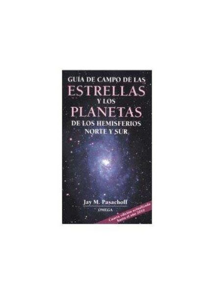 Produktbild: Gu&iacute;a de campo de las estrellas y los planetas de los hemisferios norte y sur