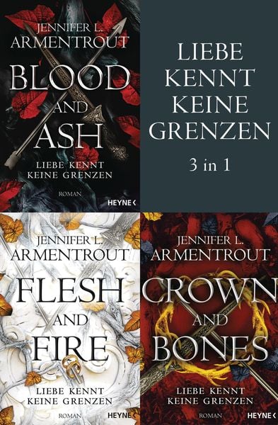Produktbild: Liebe kennt keine Grenzen 1-3: Blood & Ash / Flesh & Fire / Crown & Bones