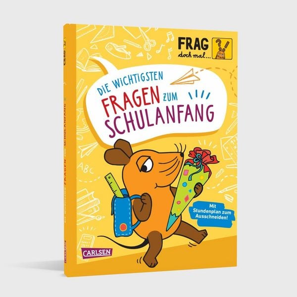Produktbild: Frag doch mal ... die Maus: Die wichtigsten Fragen zum Schulanfang