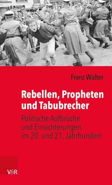 Produktbild: Rebellen, Propheten und Tabubrecher
