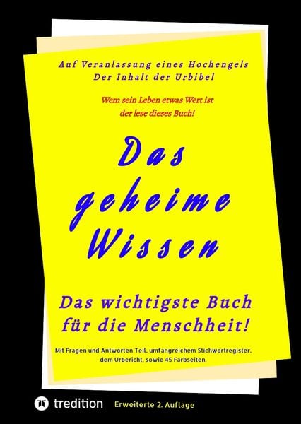 Produktbild: Das geheime Wissen &ndash; Das wichtigste Buch f&uuml;r die Menschheit!