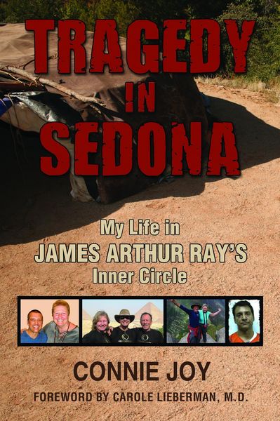 Produktbild: Tragedy in Sedona; My Life in James Arthur Ray's Inner Circle