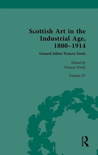 Produktbild: Scottish Art in the Industrial Age, 1800-1914