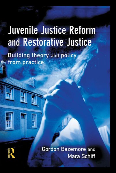 Produktbild: Juvenile Justice Reform and Restorative Justice