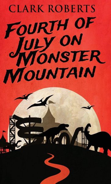 Produktbild: Fourth of July on Monster Mountain
