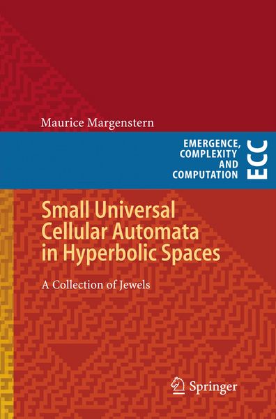 Produktbild: Small Universal Cellular Automata in Hyperbolic Spaces