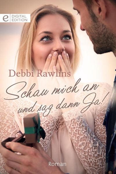 Produktbild: Schau mich an und sag dann Ja!