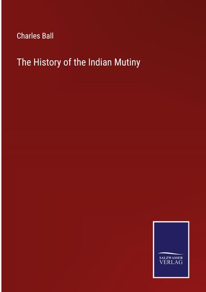 Produktbild: The History of the Indian Mutiny