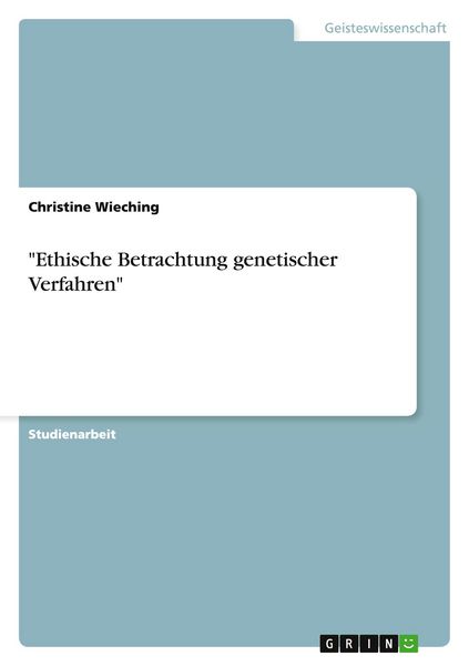 Produktbild: Ethische Betrachtung genetischer Verfahren