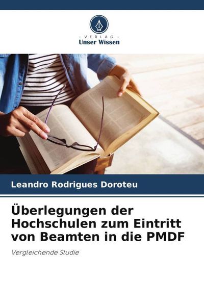 Produktbild: &Uuml;berlegungen der Hochschulen zum Eintritt von Beamten in die PMDF