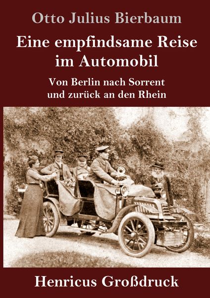 Produktbild: Eine empfindsame Reise im Automobil (Gro&szlig;druck)