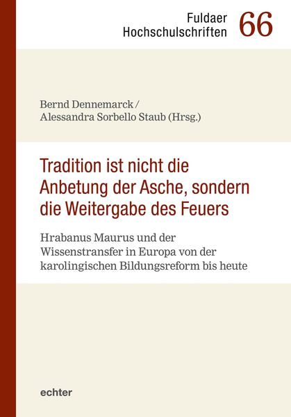 Produktbild: "Tradition ist nicht die Anbetung der Asche, sondern die Weitergabe des Feuers"