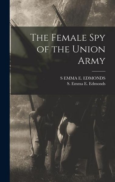 Produktbild: The Female Spy of the Union Army