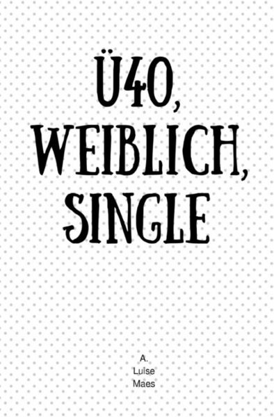 Produktbild: &Uuml;40, weiblich, Single