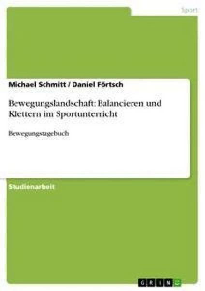 Produktbild: Bewegungslandschaft: Balancieren und Klettern im Sportunterricht