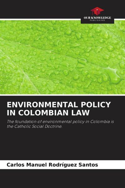 Produktbild: Environmental Policy in Colombian Law