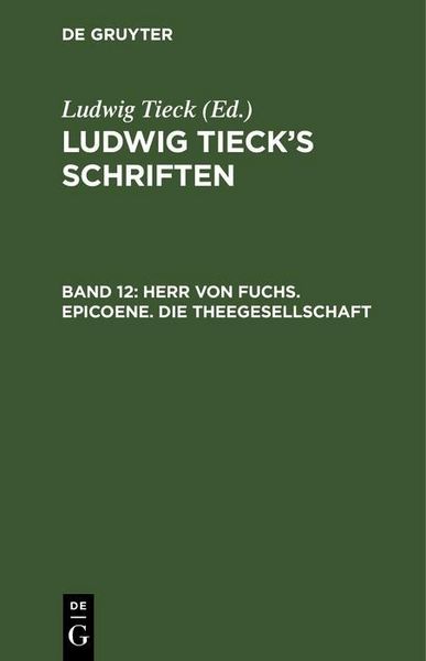 Produktbild: Herr von Fuchs. Epicoene. Die Theegesellschaft