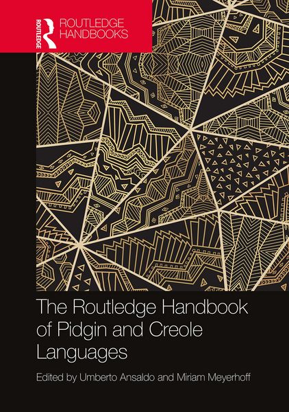 Produktbild: The Routledge Handbook of Pidgin and Creole Languages