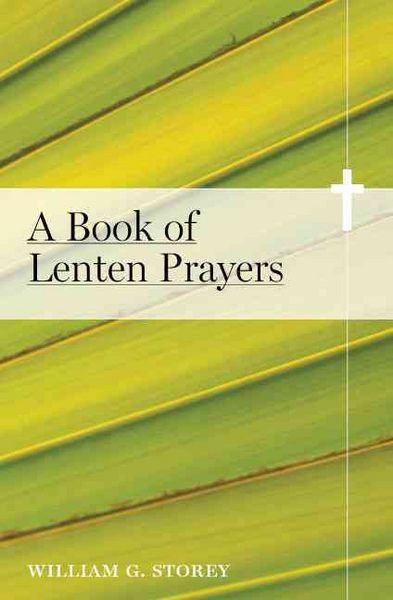 Produktbild: Storey, W: Book of Lenten Prayers