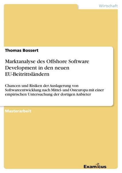 Produktbild: Marktanalyse des Offshore Software Development in den neuen EU-Beitrittsl&auml;ndern