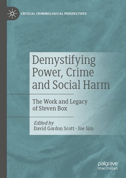 Produktbild: Demystifying Power, Crime and Social Harm