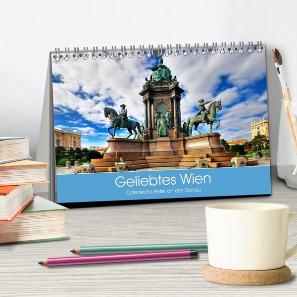 Produktbild: Geliebtes Wien. &Ouml;sterreichs Perle an der Donau (Tischkalender 2026 DIN A5 quer), CALVENDO Monatskalender