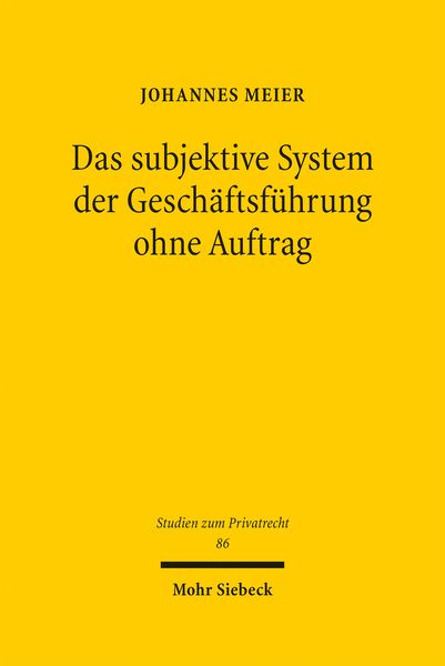Produktbild: Das subjektive System der Gesch&auml;ftsf&uuml;hrung ohne Auftrag