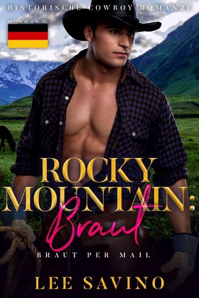 Rocky Mountain: Braut (Braut Per Mail, #2)