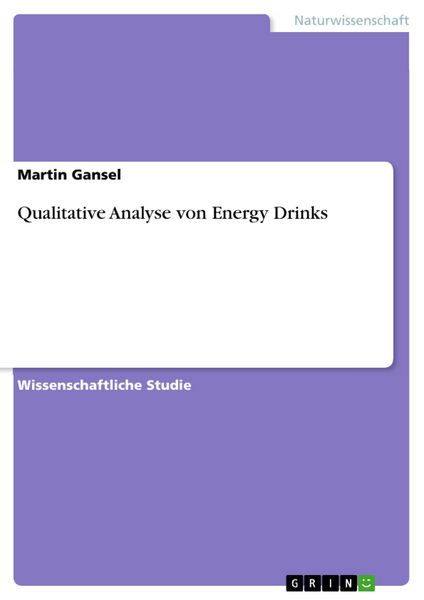 Produktbild: Qualitative Analyse von Energy Drinks