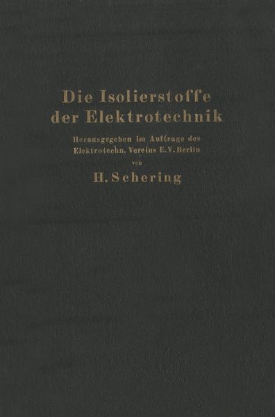 Produktbild: Die Isolierstoffe der Elektrotechnik
