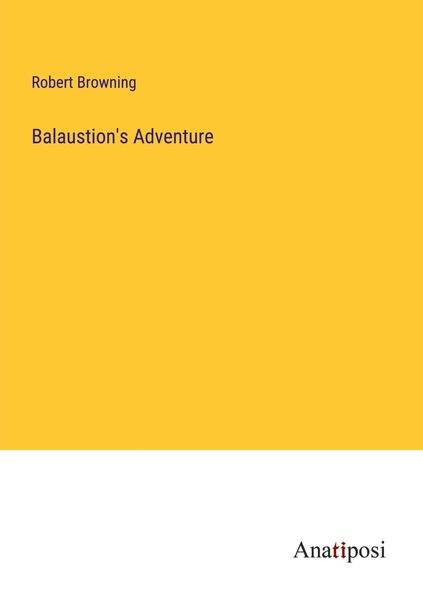Produktbild: Balaustion's Adventure