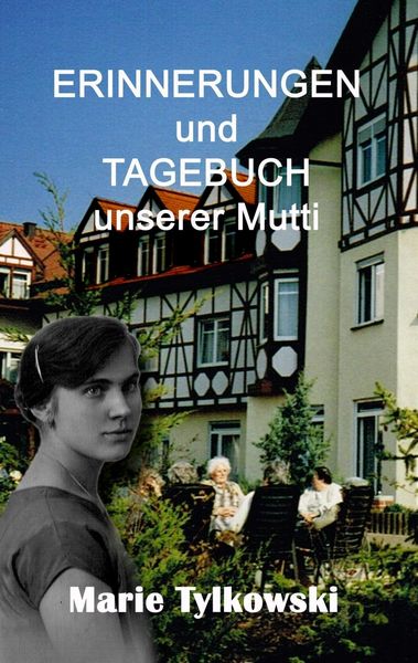 Produktbild: Erinnerungen und Tagebuch unserer Mutti