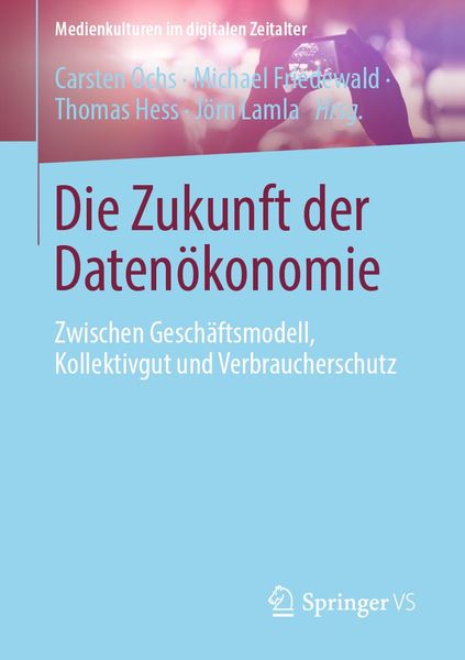 Produktbild: Die Zukunft der Daten&ouml;konomie