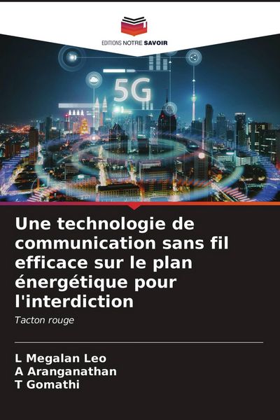 Produktbild: Une technologie de communication sans fil efficace sur le plan &eacute;nerg&eacute;tique pour l'interdiction