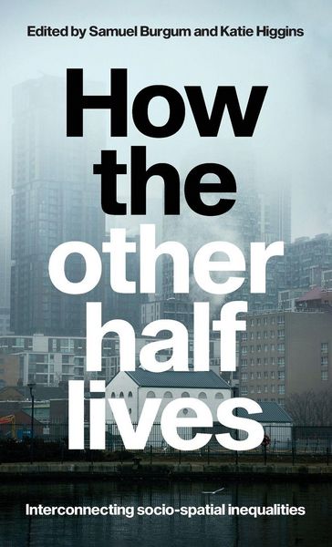 Produktbild: How the other half lives