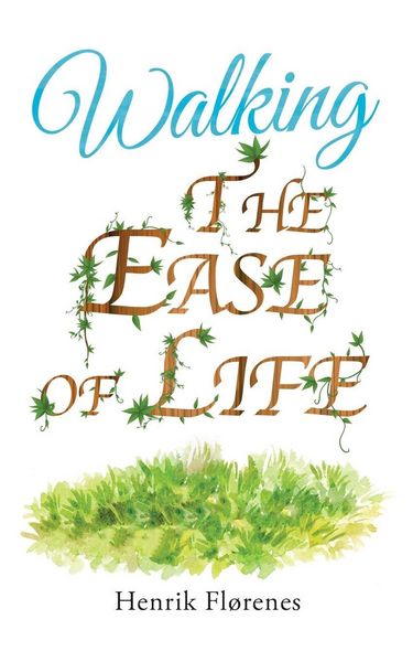 Produktbild: Walking the Ease of Life