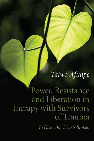 Produktbild: Power, Resistance and Liberation in Therapy with Survivors of Trauma