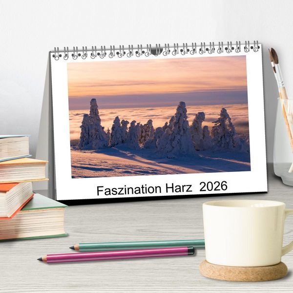Produktbild: Faszination Harz 2026 (Tischkalender 2026 DIN A5 quer), CALVENDO Monatskalender