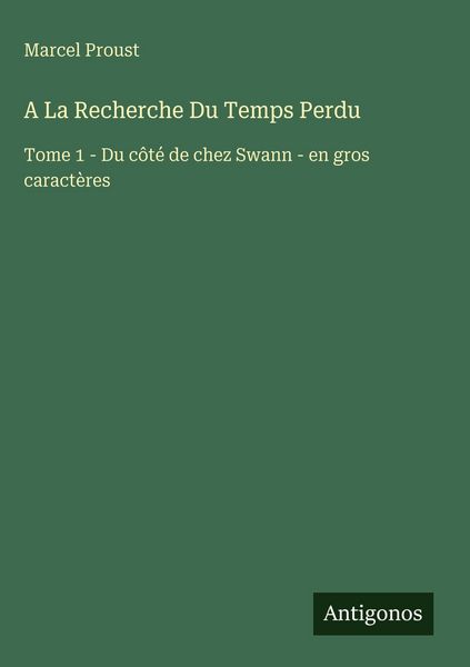 Produktbild: A La Recherche Du Temps Perdu