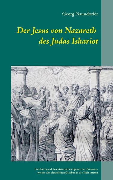Produktbild: Der Jesus von Nazareth des Judas Iskariot