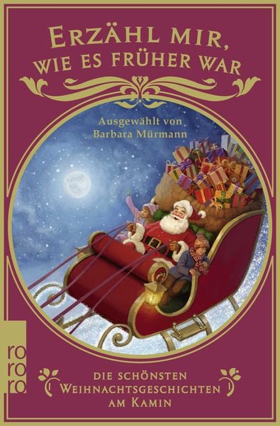 Produktbild: Erz&auml;hl mir, wie es fr&uuml;her war &ndash; die sch&ouml;nsten Weihnachtsgeschichten am Kamin