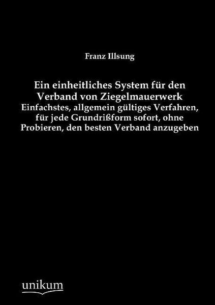 Produktbild: Illsung, F: Ein einheitliches System f&uuml;r den Verband von Zie